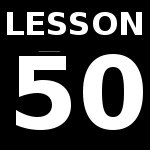 Lesson 50 – Review Test