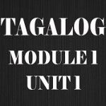 Tagalog Course Module 1 Unit 1