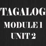 Tagalog Course Module 1 Unit 2
