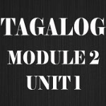 Tagalog Course Module 2 Unit 1